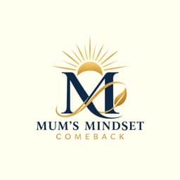 Mum's Mindset Comeback