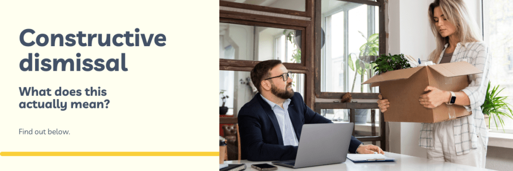 Constructive Dismissal Mindset HR